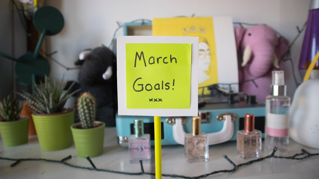 5 mini goals for&nbsp;March