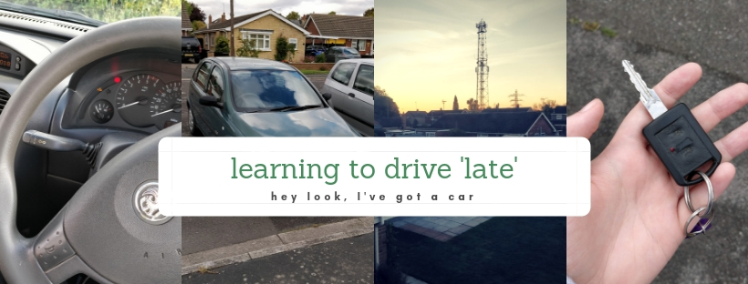 learning to drive ‘late’