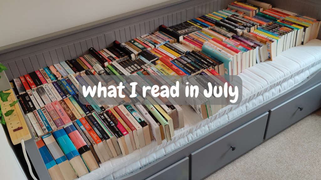 What I Read in July